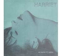 Harriet - Woman to Man [Import]