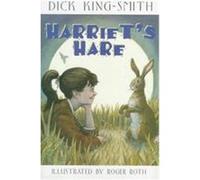 Harriet's Hare Dick King-Smith (Auteur)