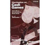 Harrington on Cash Games Bill Robertie, Dan Harrington (Auteur)