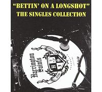 Harrington Saints - Bettin' on A Longshot