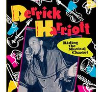 Harriott, Derrick - Riding the Musical Chariot
