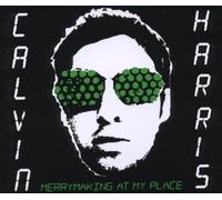 Harris,Calvin - Merrymaking at My Place [Import]