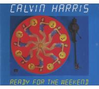 Harris,Calvin - Ready for The Weekend [Import]
