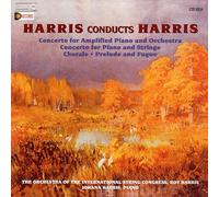 Johana Harris – Harris Conducts Harris: Concerto for Amplified Piano and Orchestra – CD (Citadel)