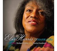 Elsa Harris - I Thank God
