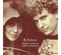Harris Frank & Marquez Maria - Echoes [Import]