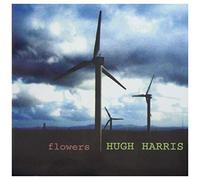 Harris Hugh – Flowers – CD – Import