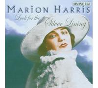 Harris, Marion - Look for The Silver Lining [Import]