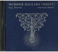 Harris, Mick - Murder Ballads (Drift)