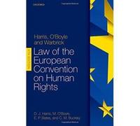 Harris, O'Boyle, and Warbrick: Law of the European Convention on Human Rights - [Version Originale] Inconnu (Auteur)