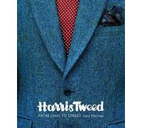 Harris Tweed: From Land to Street