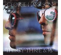 Harrison, George - Thirty Three & 1/3 [Import]