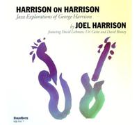 Harrison, Joel - Harrison on Harrison