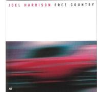 Harrison, Joel (Instrumentalmusiker) - Free country