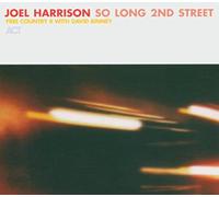 Joel Harrison – So Long 2nd Street – Free Country Ii – CD – Import – A.C.T.