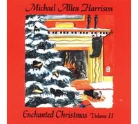Harrison, Michael Allen - Enchanted Christmas, Vol. 2