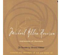 Harrison, Michael Allen - Expressions of Chocolate