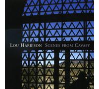 Harrison : Scenes from Cavafy. Gamelan Pacifica, Powell.