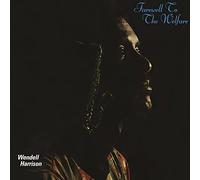 Harrison, Wendell - Farewell to The Welfare [Import]