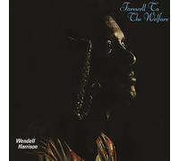 Harrison, Wendell - Farewell to The Welfare [Import]