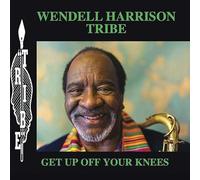 Harrison, Wendell -Tribe- - Get Up Off Your Knees (2lp/180gr./33rpm)