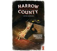 Harrow County – Tome 01 : Spectres innombrables – Glénat