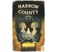 Cullen Bunn – Harrow County – Tome 02 : Bis repetita – Glénat – Cartonné