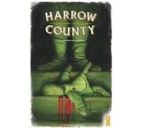 Harrow County - Tome 03 Cullen Bunn (Auteur), Tyler Crook (Dessinateur), Tyler Crook (Coloriste)