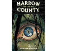 Harrow County Volume 8: Done Come Back