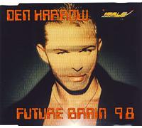 Harrow,Den - Future Brain '98 [Import]