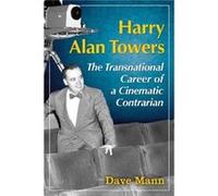 Harry Alan Towers - Dave Mann - McFarland amp Co Inc - Livre en Anglais - Paperback Dave MannDave Mann (Auteur)