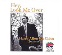 HARRY ALLEN - Hey, Look ME Over