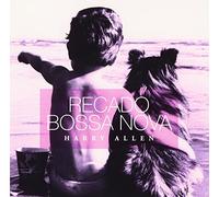 Harry Allen - Recado Bossa Nova [Import]