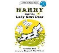 Harry and the Lady Next Door, I Can Read Series Gene Zion (Auteur)