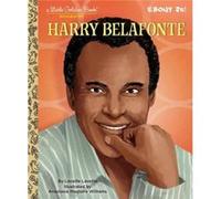 Harry Belafonte A Little Golden Book Biography by Anastasia Magloire Williams Anastasia Magloire Williams (Auteur)