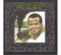 Harry Belafonte - All Time Greatest Hits, Vol. 1 by Belafonte, Harry (1990) Audio CD