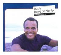 HARRY BELAFONTE - THIS IS (THE GREATEST HITS) CD 23 TRACKS POP NEUF
