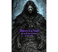 Harry Ca'Nab: The devil's own huntsman