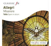 Harry Christophers & The Sixteen: Allegri: Miserere / Tallis: Spem In Alium