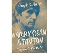 Harry Dean Stanton by Joseph B. Atkins Joseph B. Atkins (Auteur)