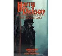 Harry Dickson The Man in Grey - Arnould Galopin - Black Coat Press - Livre en Anglais Arnould GalopinArnould Galopin (Auteur)