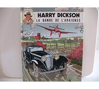 Harry Dickson, tome 1 : La bande de l'araignée