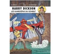 Christian Vanderhaeghe – Harry Dickson, Tome 10 : Les gardiens du diable – Cartonné – Dargaud