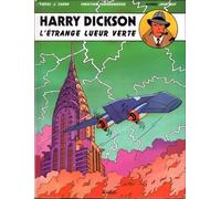 Jean Ray – Harry Dickson, tome 5 : L'étrange lueur verte – Cartonné – Dargaud