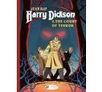 Harry Dickson vol. 2 - The Court of Terror Luana Vergari (Auteur), Doug Headline (Auteur), Onofrio Catacchio (Dessinateur), Jean Ray (D'après), Jerome Saincantin (Traduction)