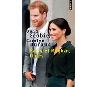 Harry et Meghan, libres - Carolyn Durand - Points - Poche - Essai