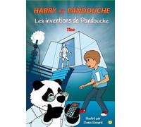 Harry et Pandouche Les inventions de Pandouche - Tino - S-Active - broché - Roman cadet