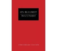 Harry G. Frankfurt On Bullshit (Relié)