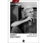 Harry Gruyaert par Brice Matthieussent - Brice Matthieussent - Andre Frere Editions - broché - Essai