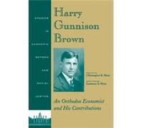 Harry Gunnison Brown by Ryan Christopher K. Babson College USA Paperback Book Lawrence Moss (Auteur)